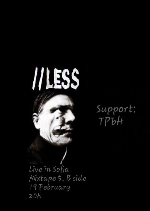 //LESS & ТРЪН, Live In Sofia