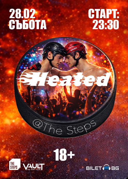 #HeatedAtTheSteps Party