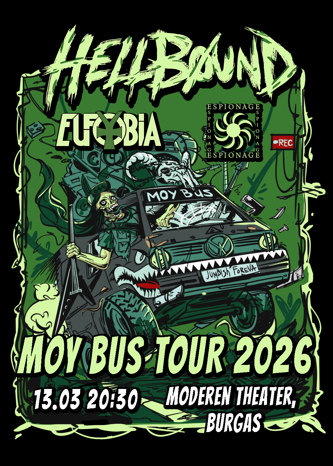 MOY BUS TOUR 2026 Burgas | Hellbøund, Eufobia, Espionage