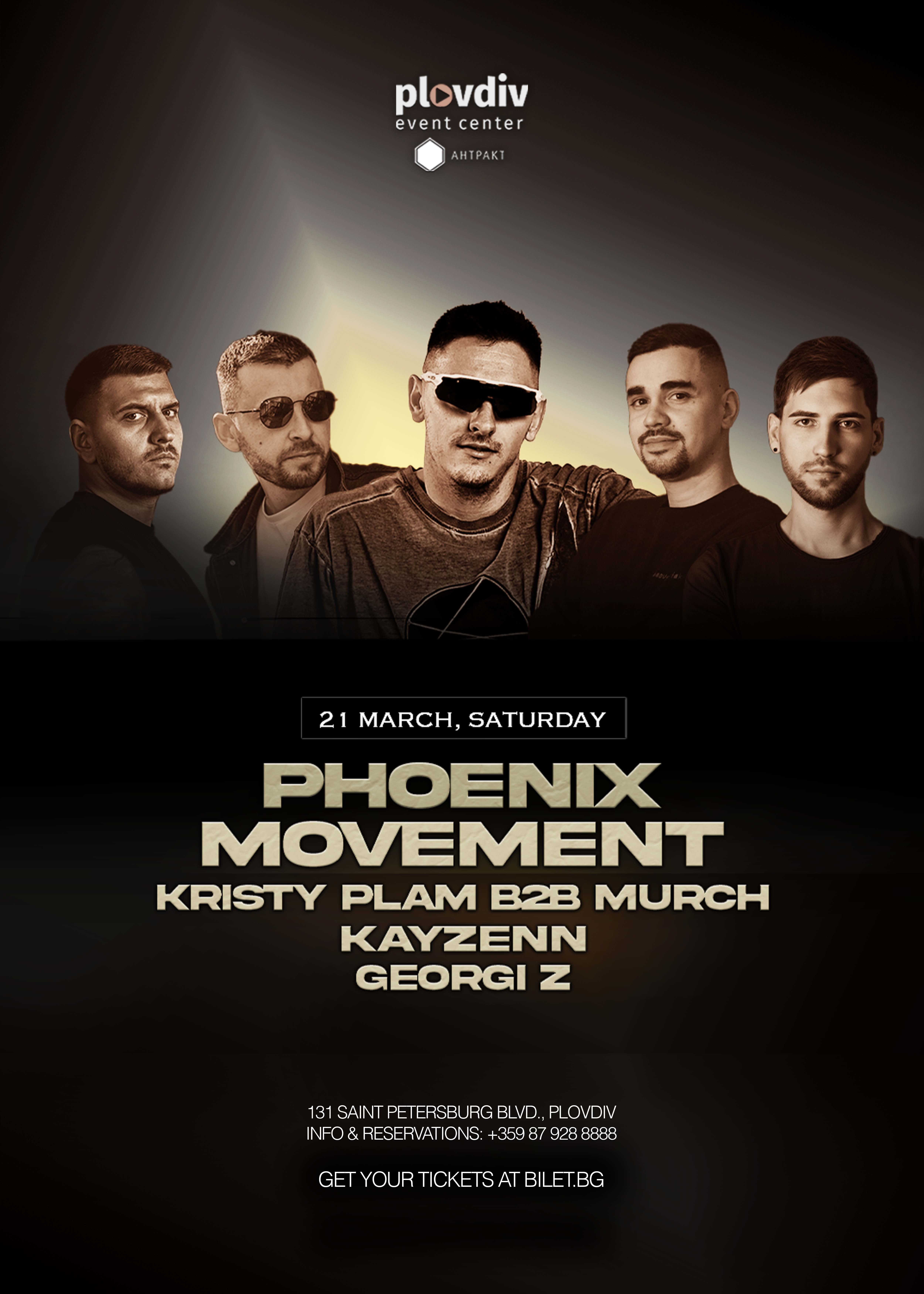 Phoenix Movement, Kristy Plam B2B Murch, Kayzenn, Georgi Z at Plovdiv Event Center