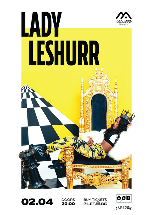 Lady Leshurr [LIVE] @ MALKATA TEKILA SOFIA 02/04/2026