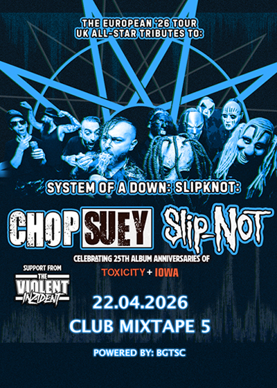 System Of A Down & Slipknot Tribute by CHOP SUEY & SLIP-NOT + Violent Inzident / Club Mixtape 5 / 22.04