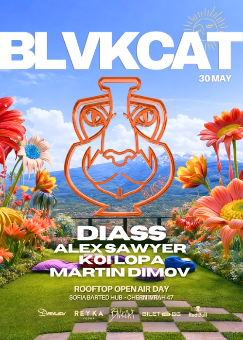 BLVKCAT Rooftop w/ Diass, Sofia Open Air Day