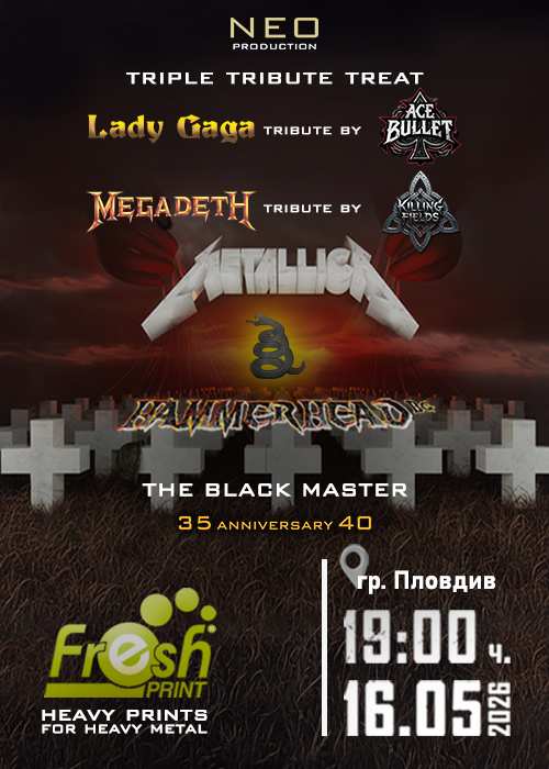 Triple Tribute Treat – Plovdiv