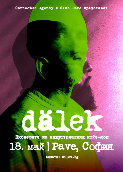 DÄLEK - first time ever in Bulgaria on May 18 at CLUB PAVE