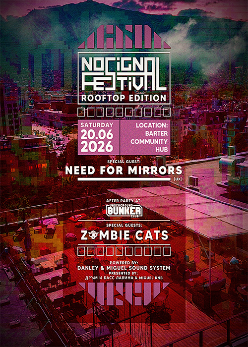 No Signal Festival: Rooftop Edition + Afterparty at Bunker Club