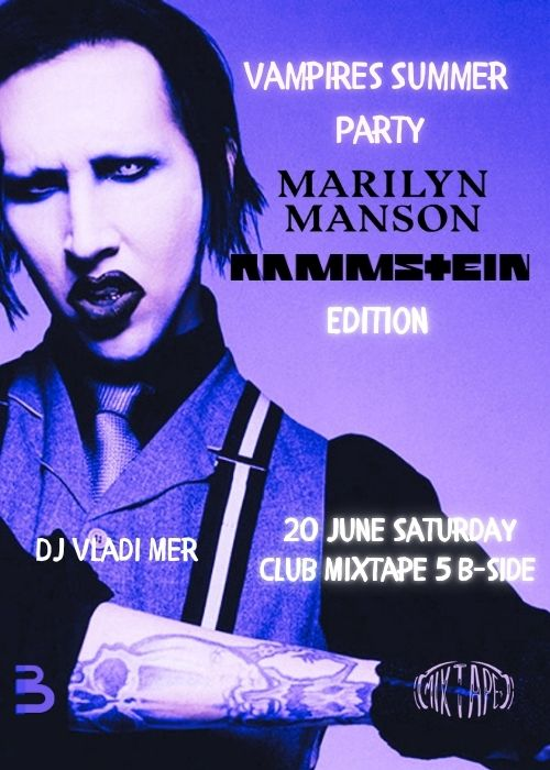 Vampires Summer Party: Marilyn Manson & Rammstein Edition