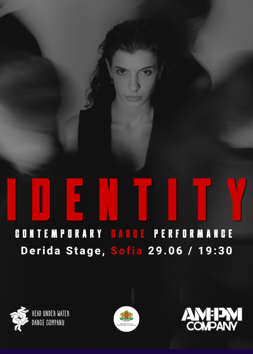 "Identity" - хореографска вечер София