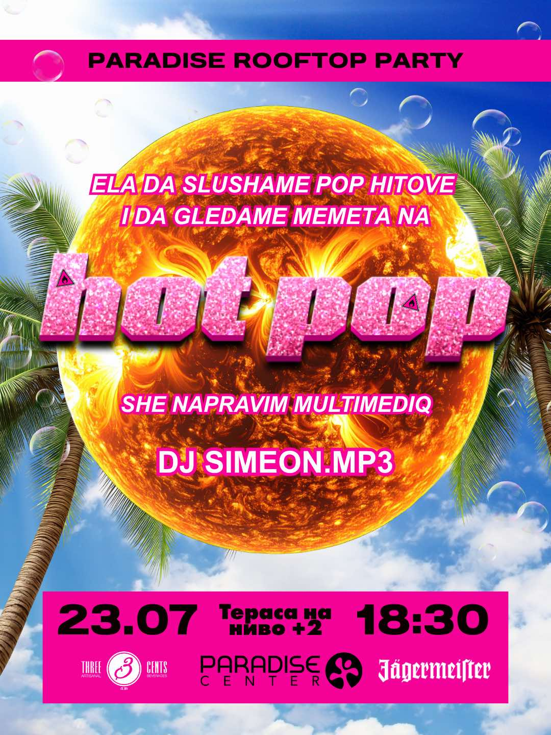 Paradise Rooftop Party: HOT POP