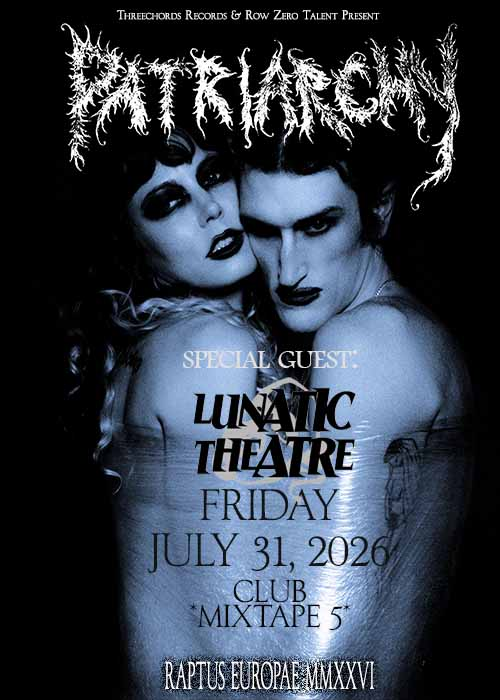 PATRIARCHY/ LUNATIC THEATRE Live in Sofia/ Threechords