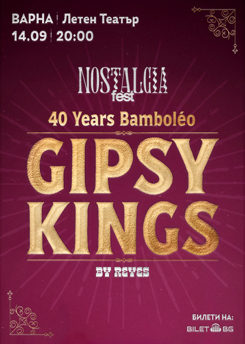 GIPSY KINGS Live @ Летен Театър, Варна