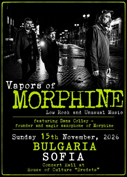 VAPORS OF MORPHINE live in Sofia