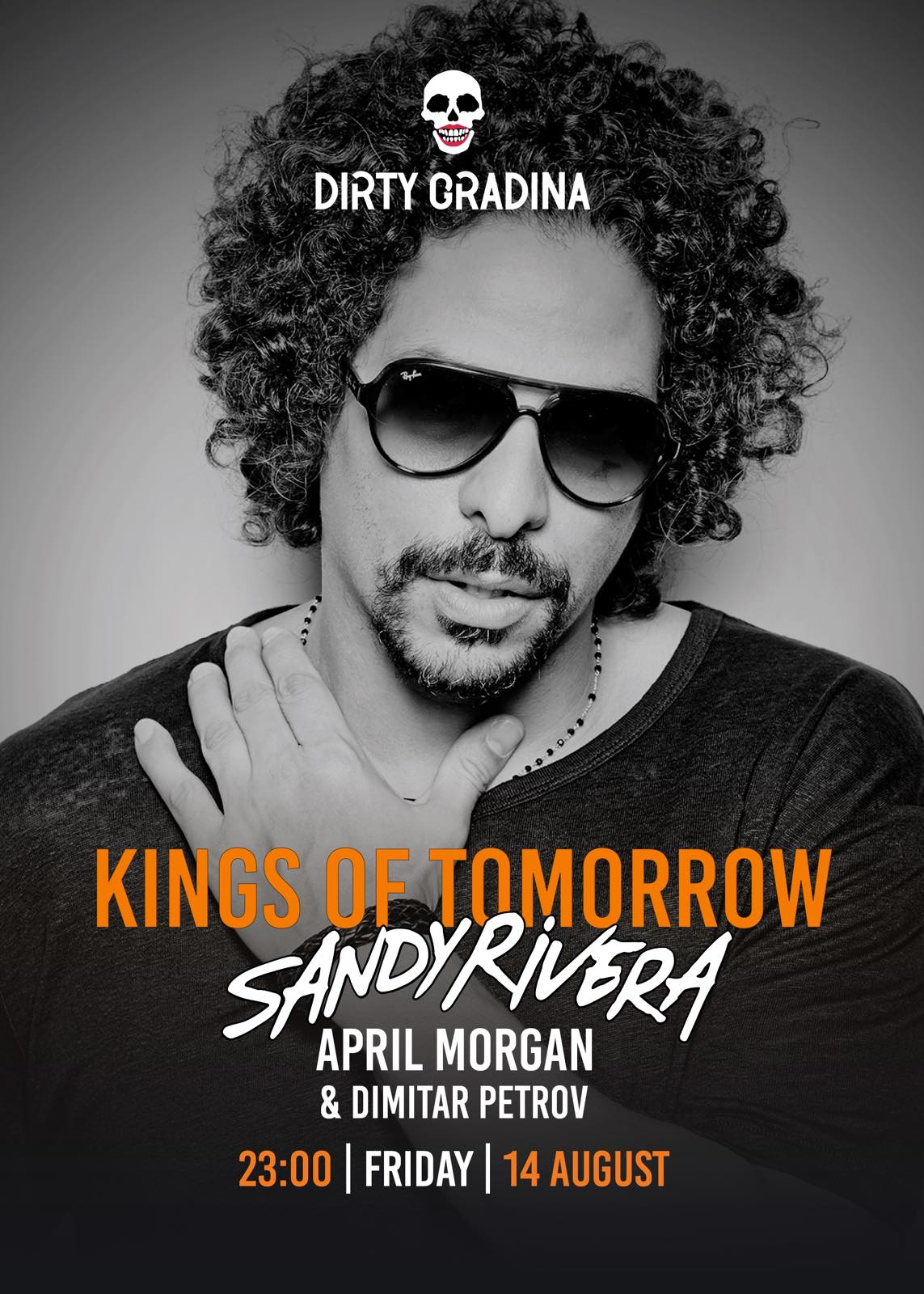 KINGS OF TOMORROW | SANDY RIVERA | Dirty Gradina | 14.08