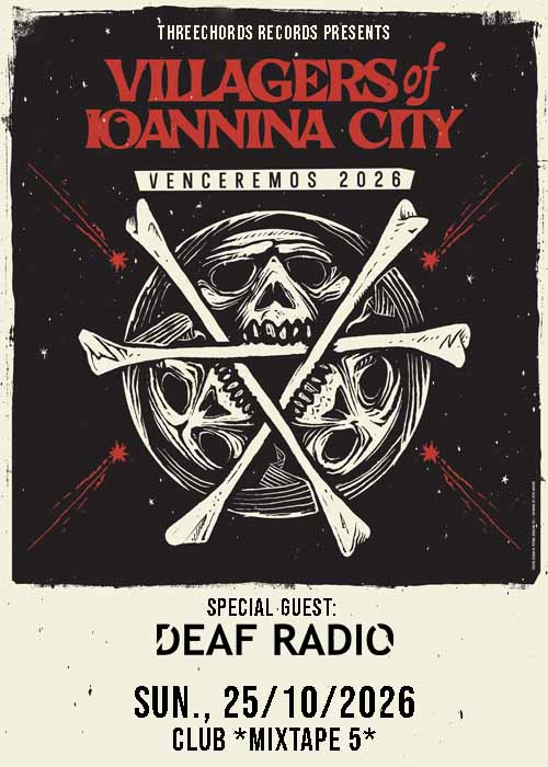 VILLAGERS OF IOANNINA CITY/ DEAF RADIO Live in Sofia/ Threechords