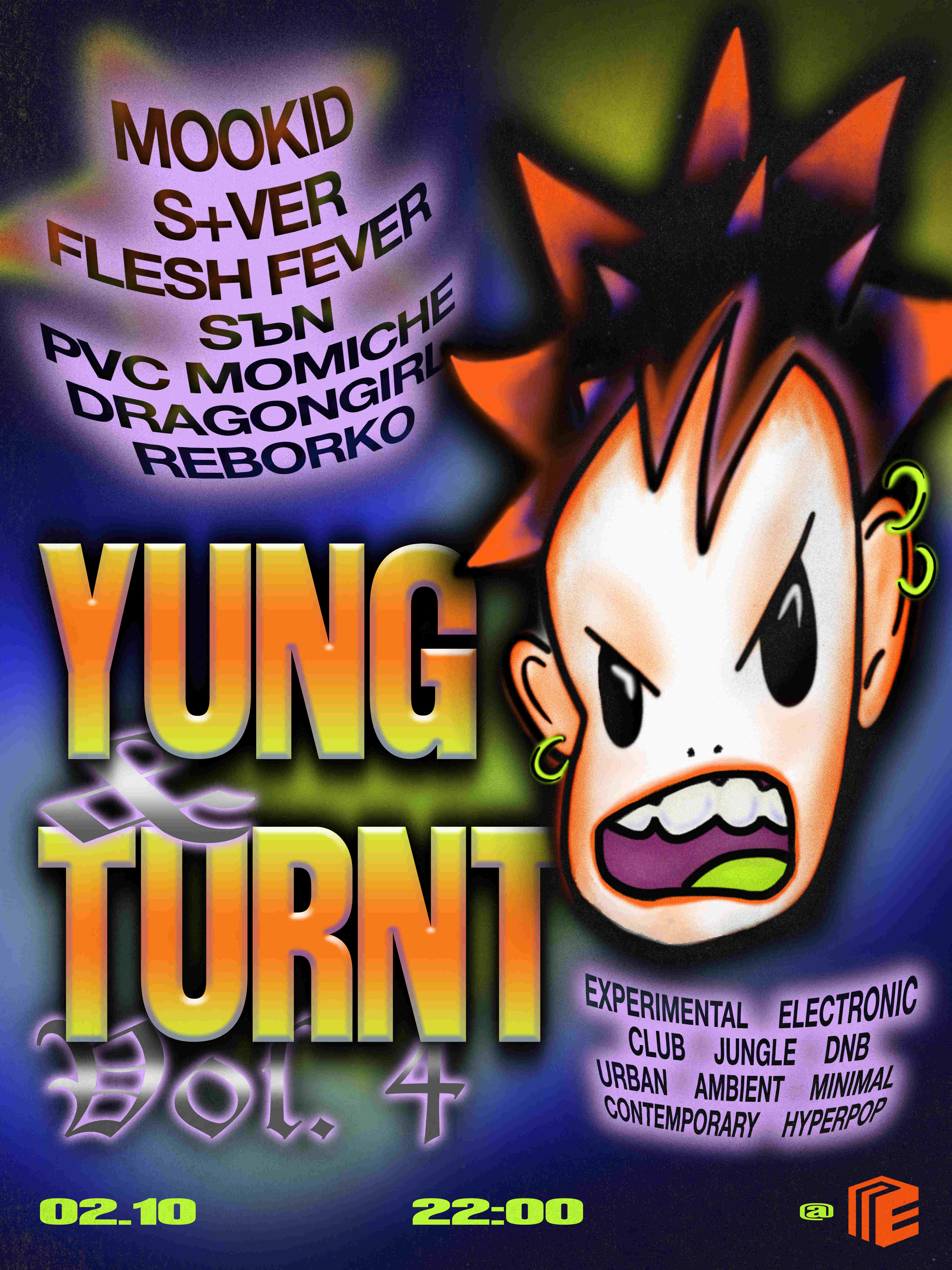YUNG&TURNT vol.4 pave the night