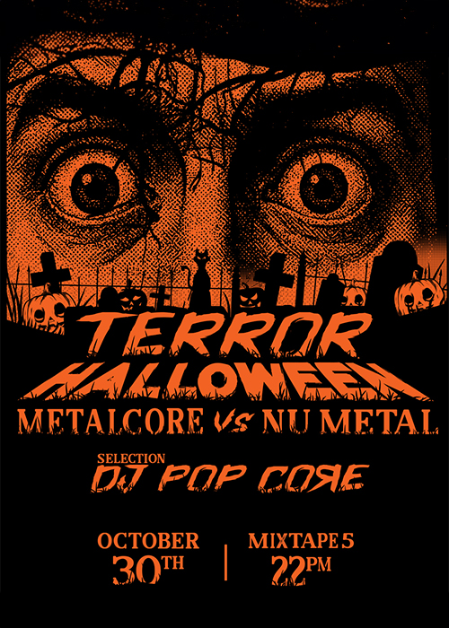 Halloween Night with DJ PopCoЯe: Metalcore  Vs. Nu Metal / Club Mixtape 5 / 30.10