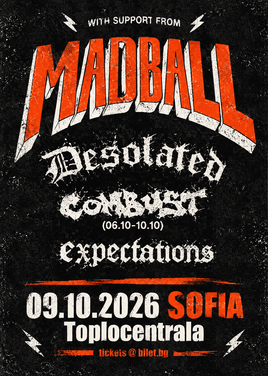 MADBALL live in Sofia + Desolated / Combust / Expectations