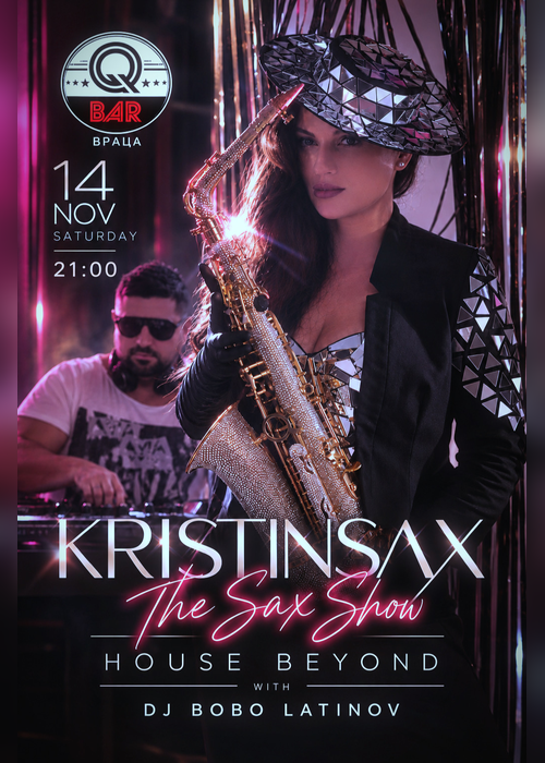 KRISTINSAX – THE SAX SHOW: HOUSE and BEYOND