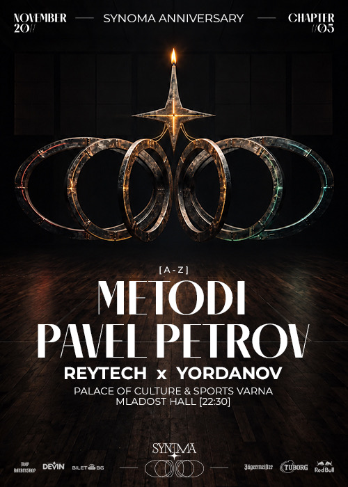 SYNOMA ANNIVERSARY pres. METODI X PAVEL PETROV @ CHAPTER [05] | VARNA